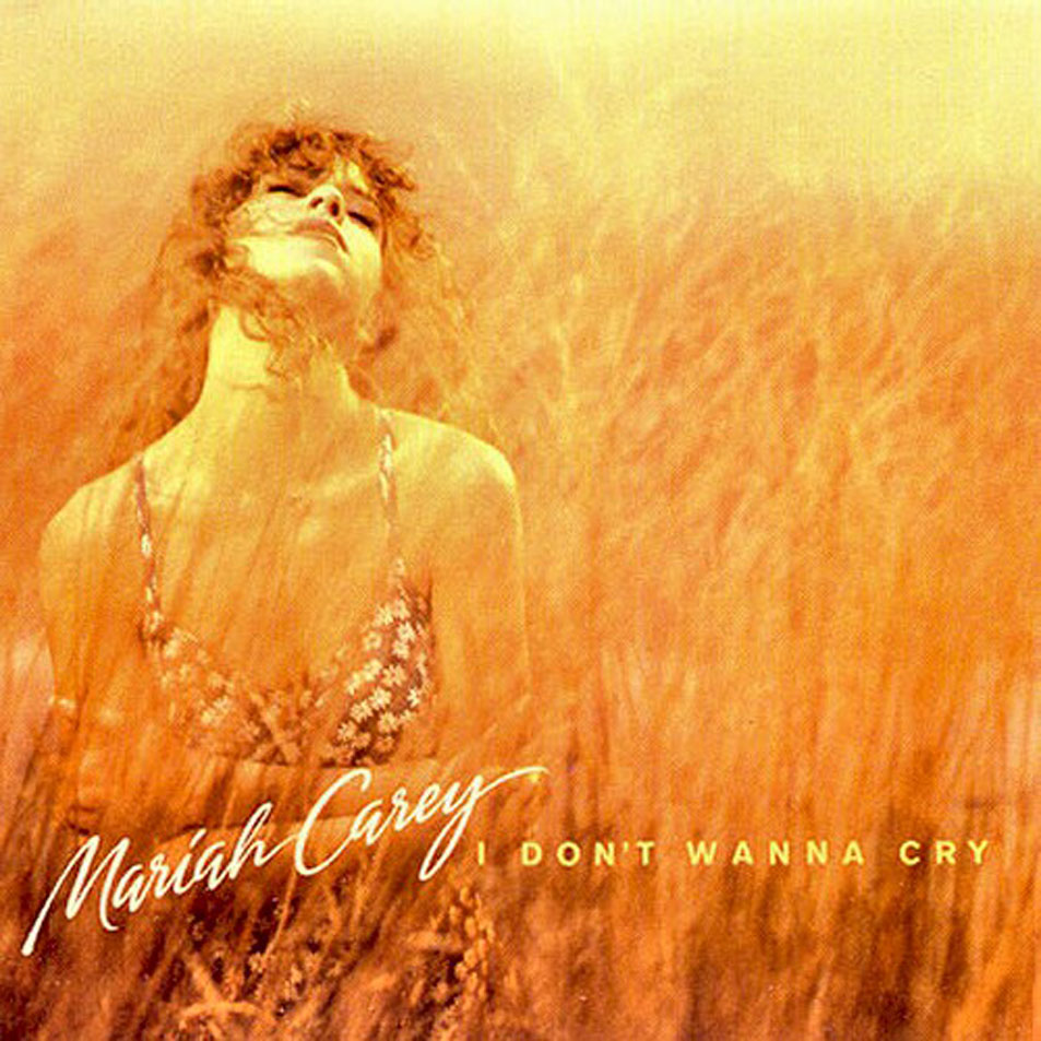 Cartula Frontal de Mariah Carey - I Don't Wanna Cry (Cd Single)