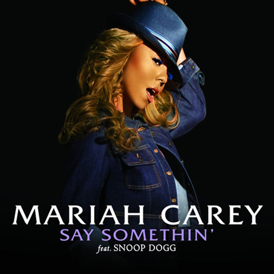 Cartula Frontal de Mariah Carey - Say Somethin' (Featuring Snoop Dogg) (Cd Single)