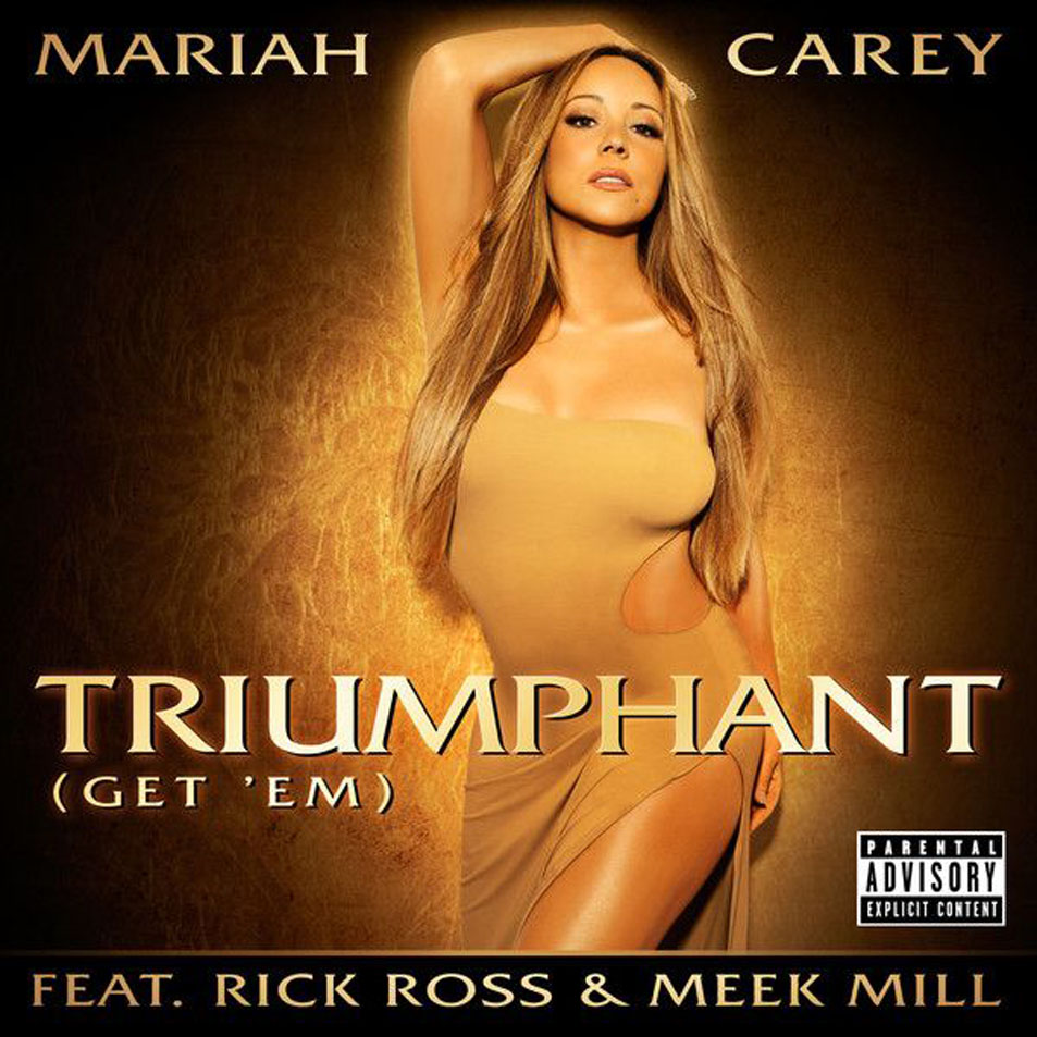 Cartula Frontal de Mariah Carey - Triumphant (Get 'em) (Featuring Rick Ross & Meek Mill) (Cd Single)
