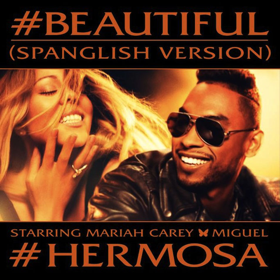Cartula Frontal de Mariah Carey - #beautiful (Featuring Miguel) (Spanglish Version) (Cd Single)