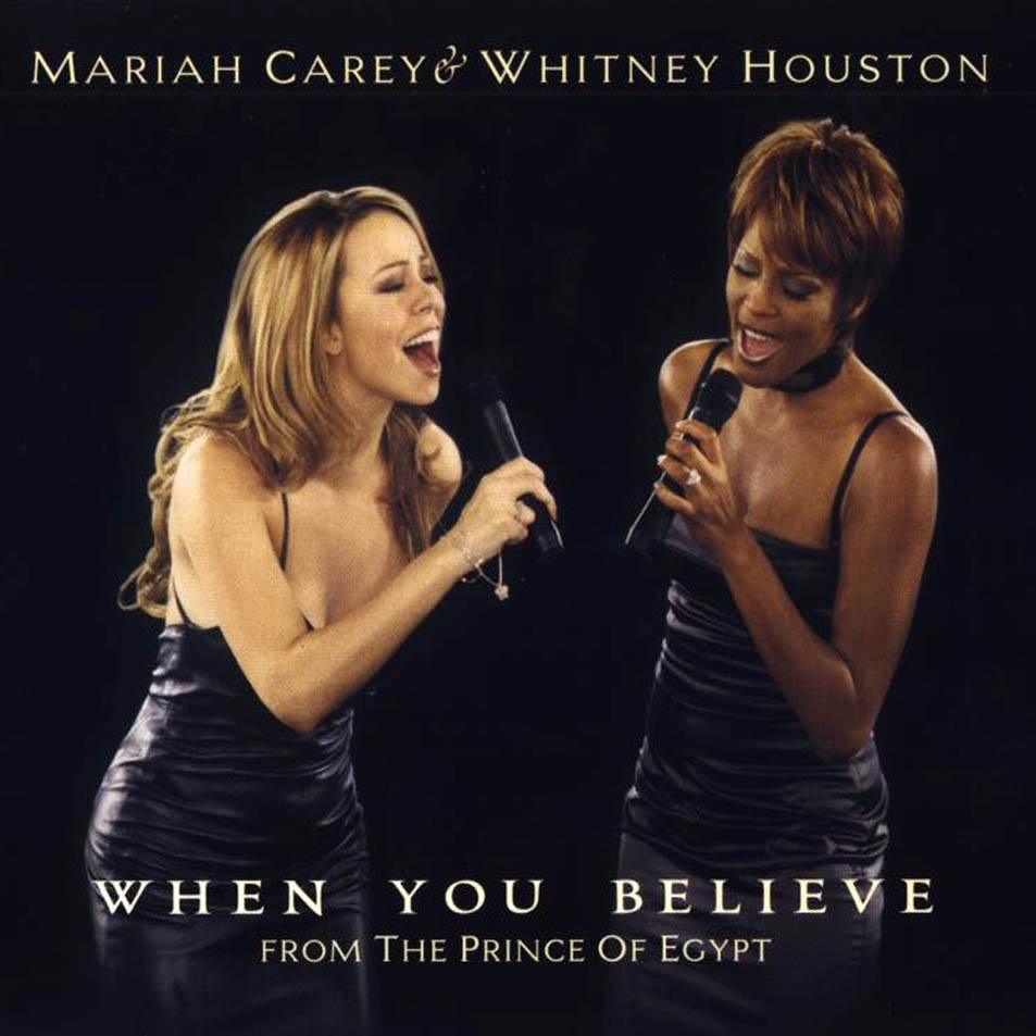 Cartula Frontal de Mariah Carey & Whitney Houston - When You Believe (From Prince Of Egypt) (Cd Single)
