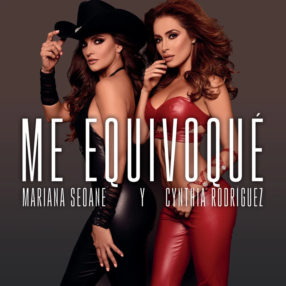 Cartula Frontal de Mariana Seoane - Me Equivoque (Featuring Cynthia Rodriguez) (Cd Single)