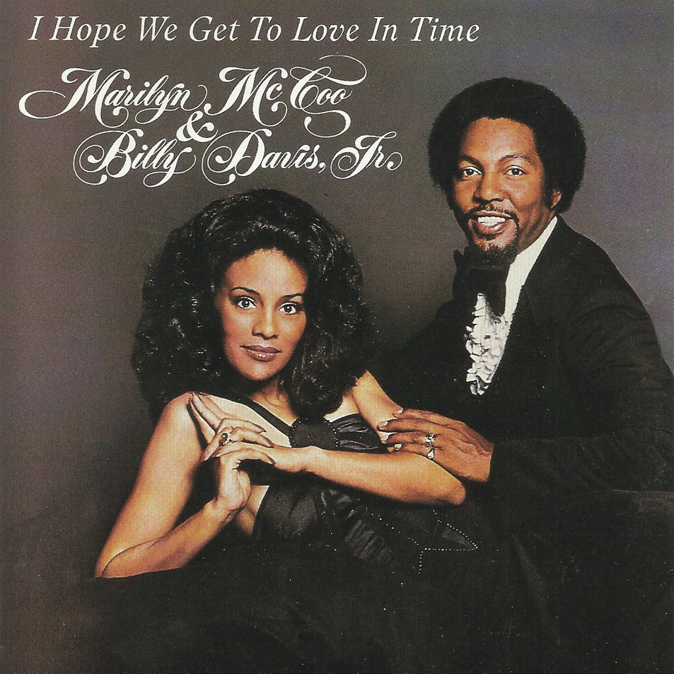 Cartula Frontal de Marilyn Mccoo & Billy Davis Jr. - I Hope We Get To Love In Time