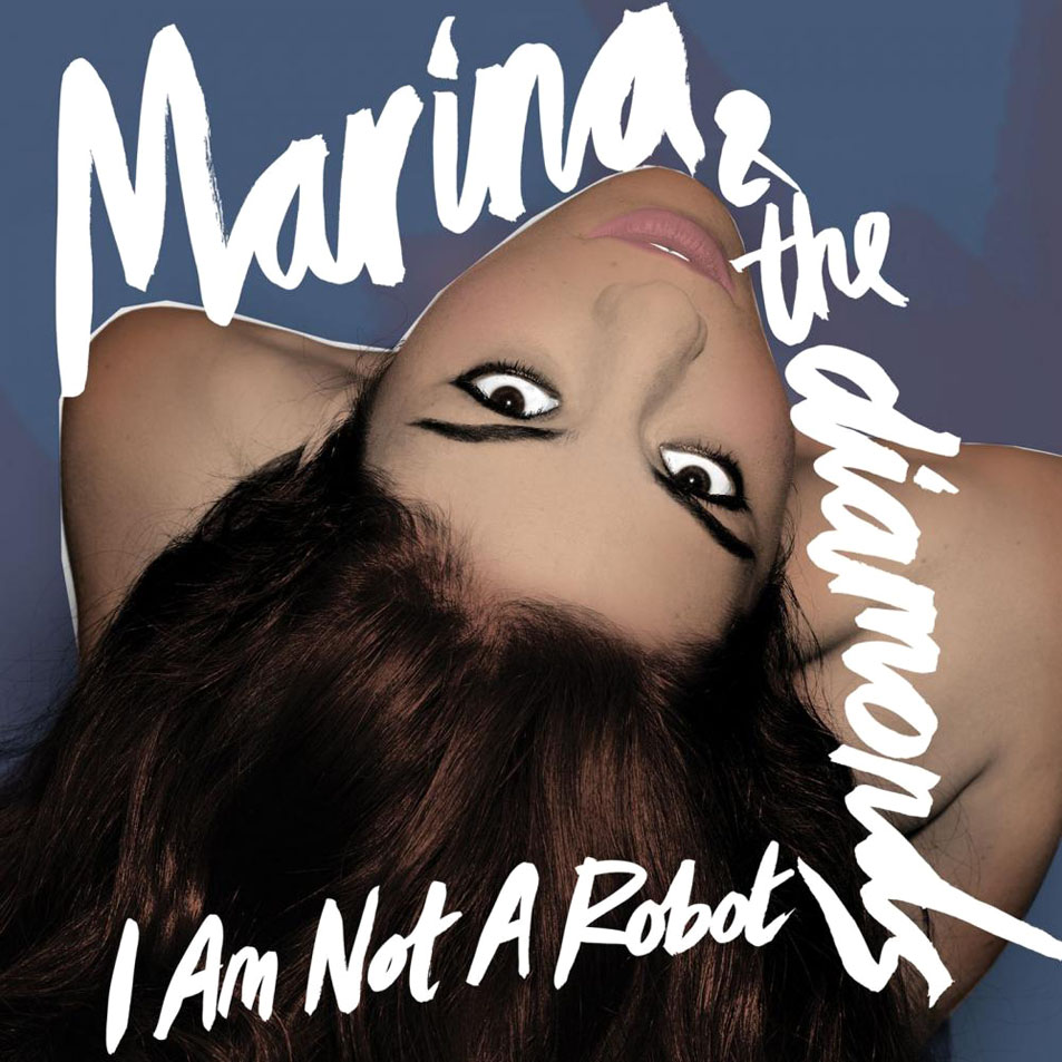 Cartula Frontal de Marina & The Diamonds - I Am Not A Robot (Cd Single)