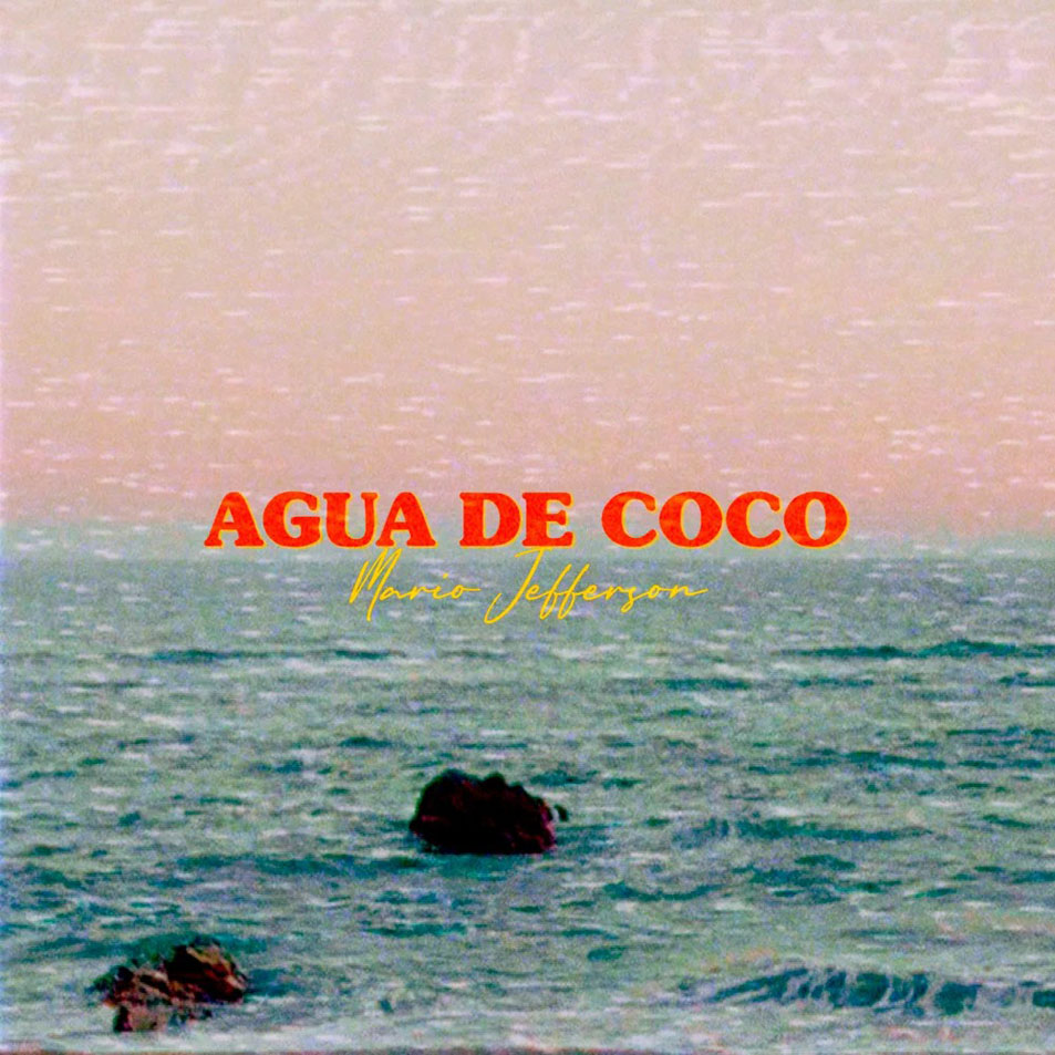 Cartula Frontal de Mario Jefferson - Agua De Coco (Cd Single)