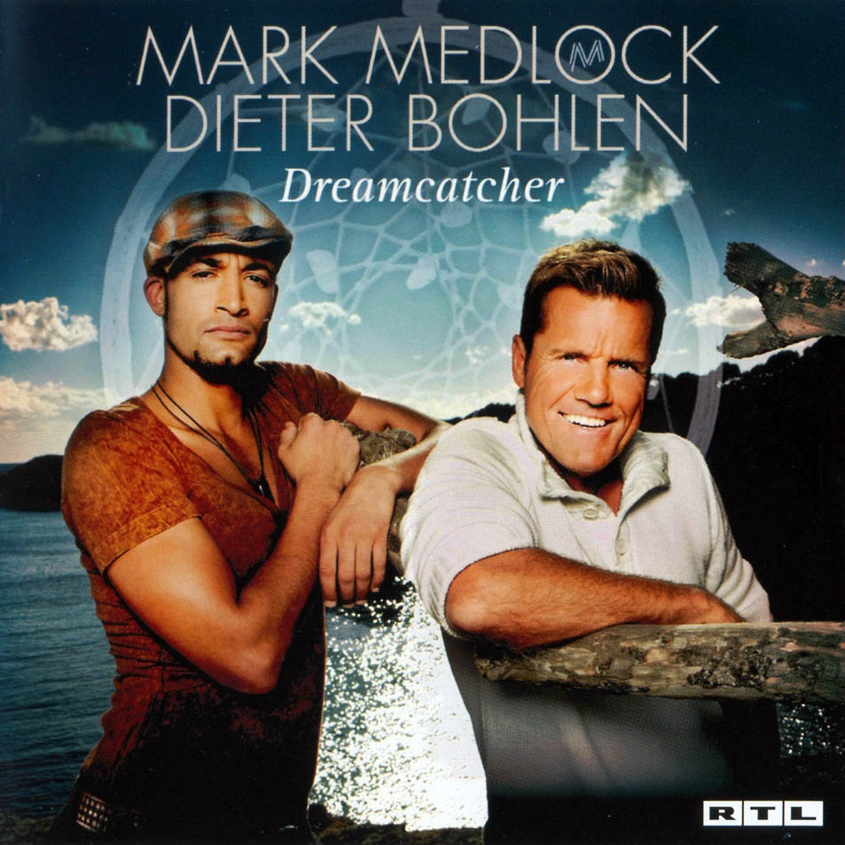 Cartula Frontal de Mark Medlock & Dieter Bohlen - Dreamcatcher
