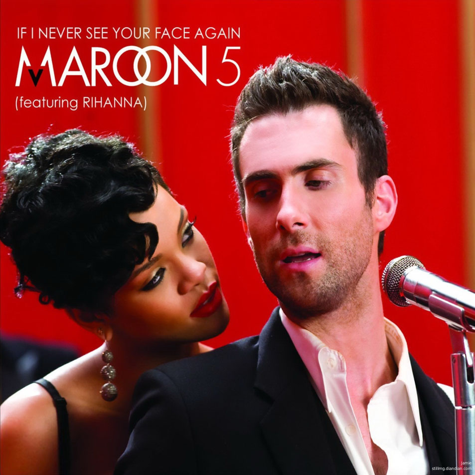 Carátula Frontal de Maroon 5 - If I Never See Your Face Again (Featuring Rihanna) (Ep)