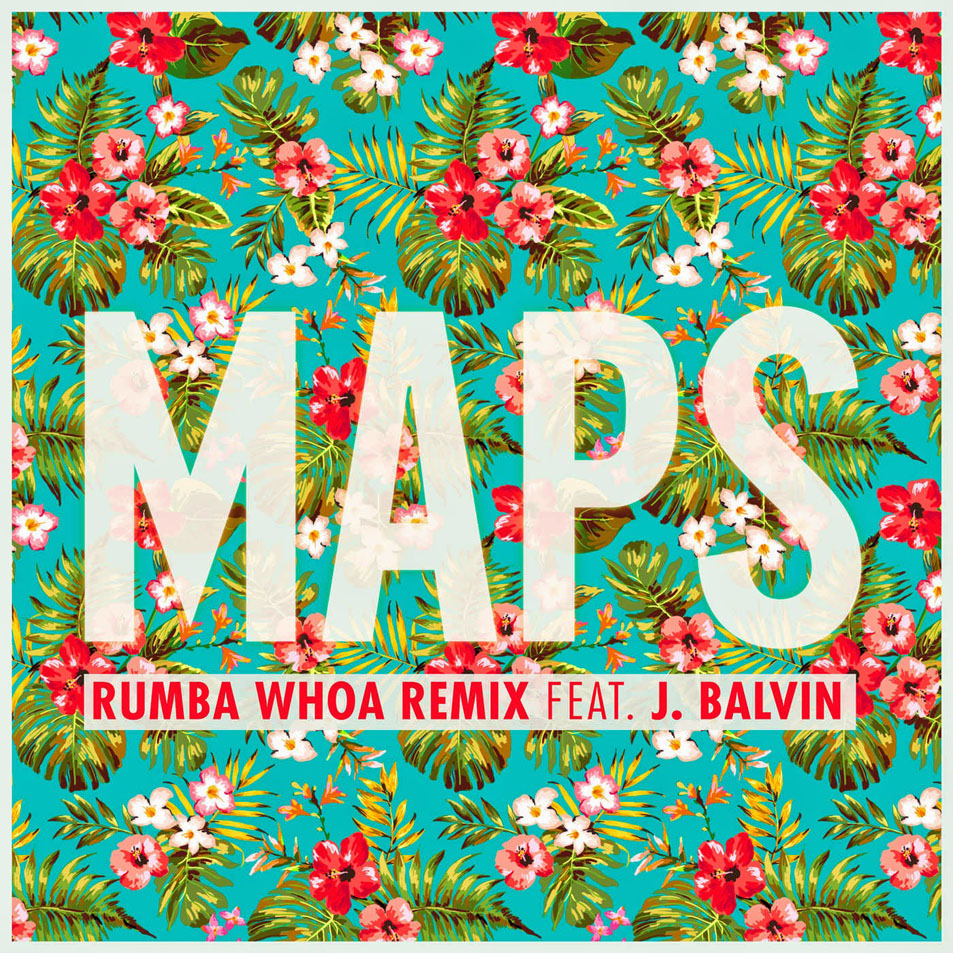 Carátula Frontal de Maroon 5 - Maps (Featuring J Balvin) (Rumba Whoa Remix) (Cd Single)
