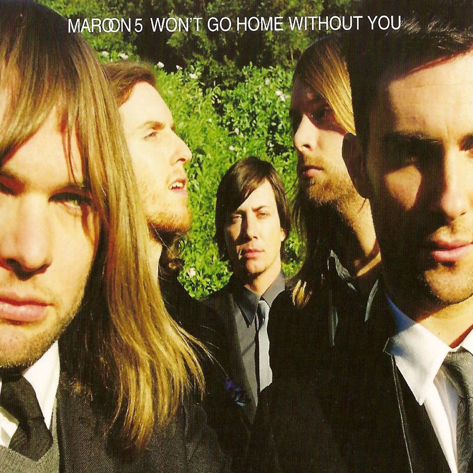 Carátula Frontal de Maroon 5 - Won't Go Home Without You (Cd Single)