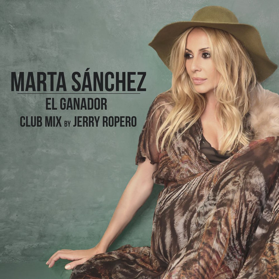 Cartula Frontal de Marta Sanchez - El Ganador (Jerry Ropero Club Mix) (Cd Single)