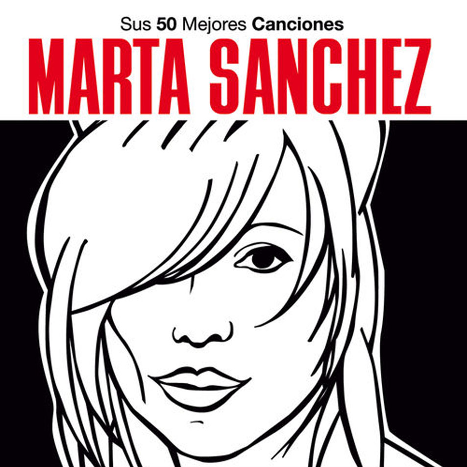 Cartula Frontal de Marta Sanchez - Sus 50 Mejores Canciones
