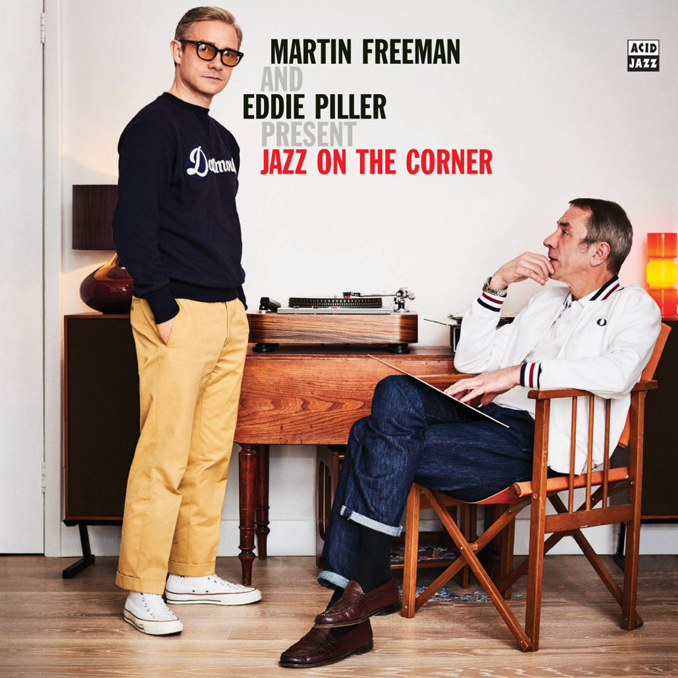 Cartula Frontal de Martin Freeman & Eddie Piller - Jazz On The Corner