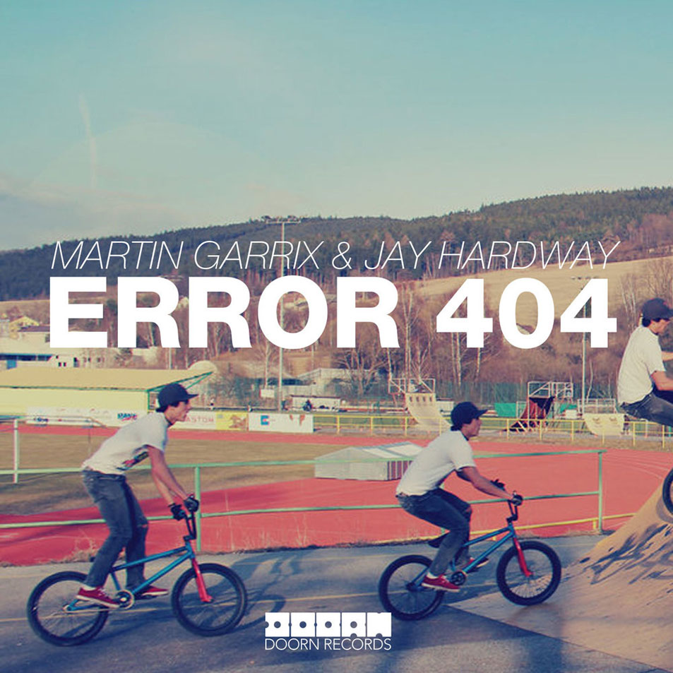 Cartula Frontal de Martin Garrix - Error 404 (Featuring Jay Hardway) (Cd Single)