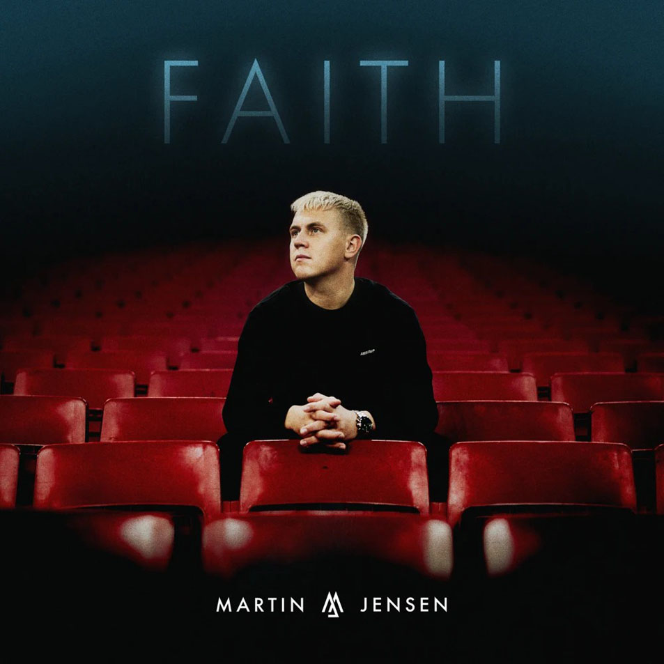 Cartula Frontal de Martin Jensen - Faith (Cd Single)