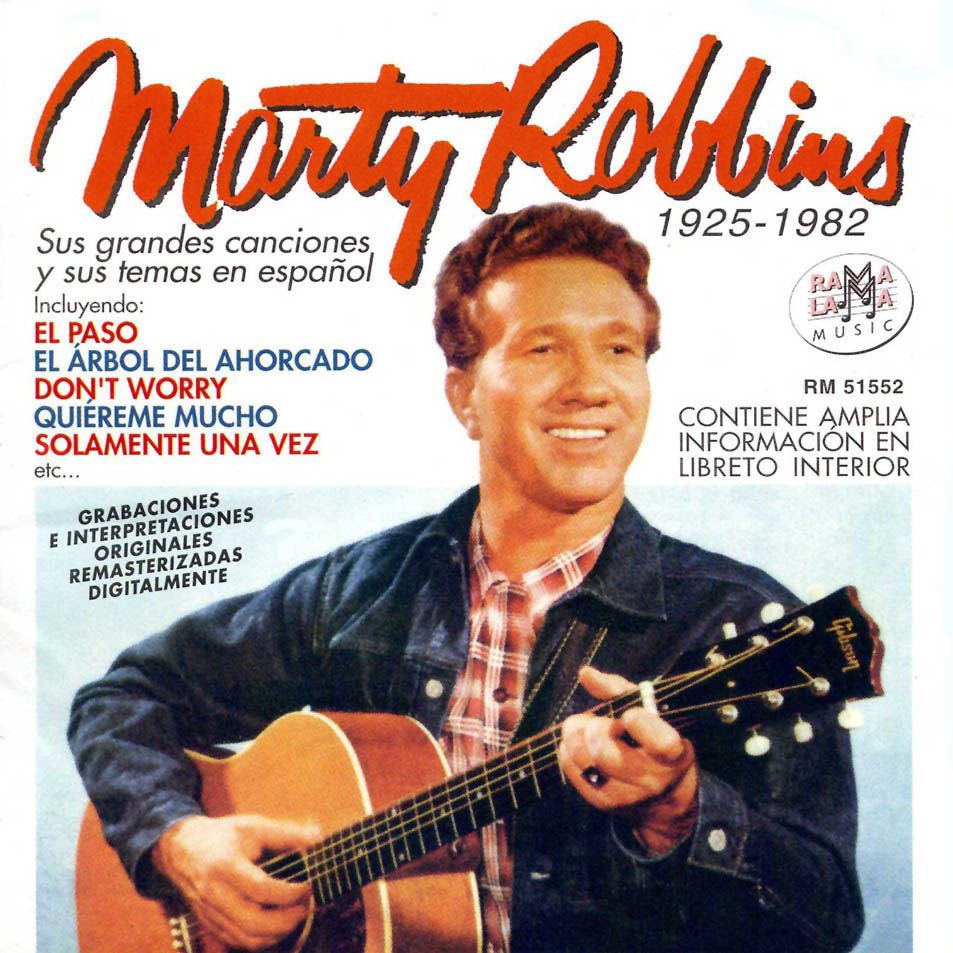 Cartula Frontal de Marty Robbins - Sus Grandes Canciones Y Sus Temas En Espaol (1925-1982)