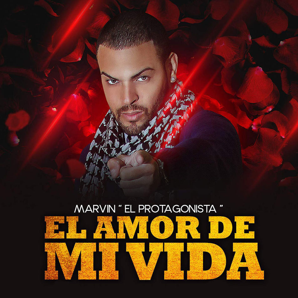 Car�tula Frontal de Marvin - El Amor De Mi Vida (Cd Single)