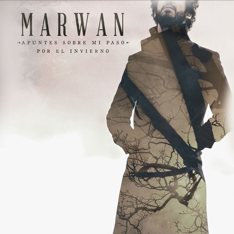 Cartula Frontal de Marwan - Apuntes Sobre Mi Paso Por El Invierno