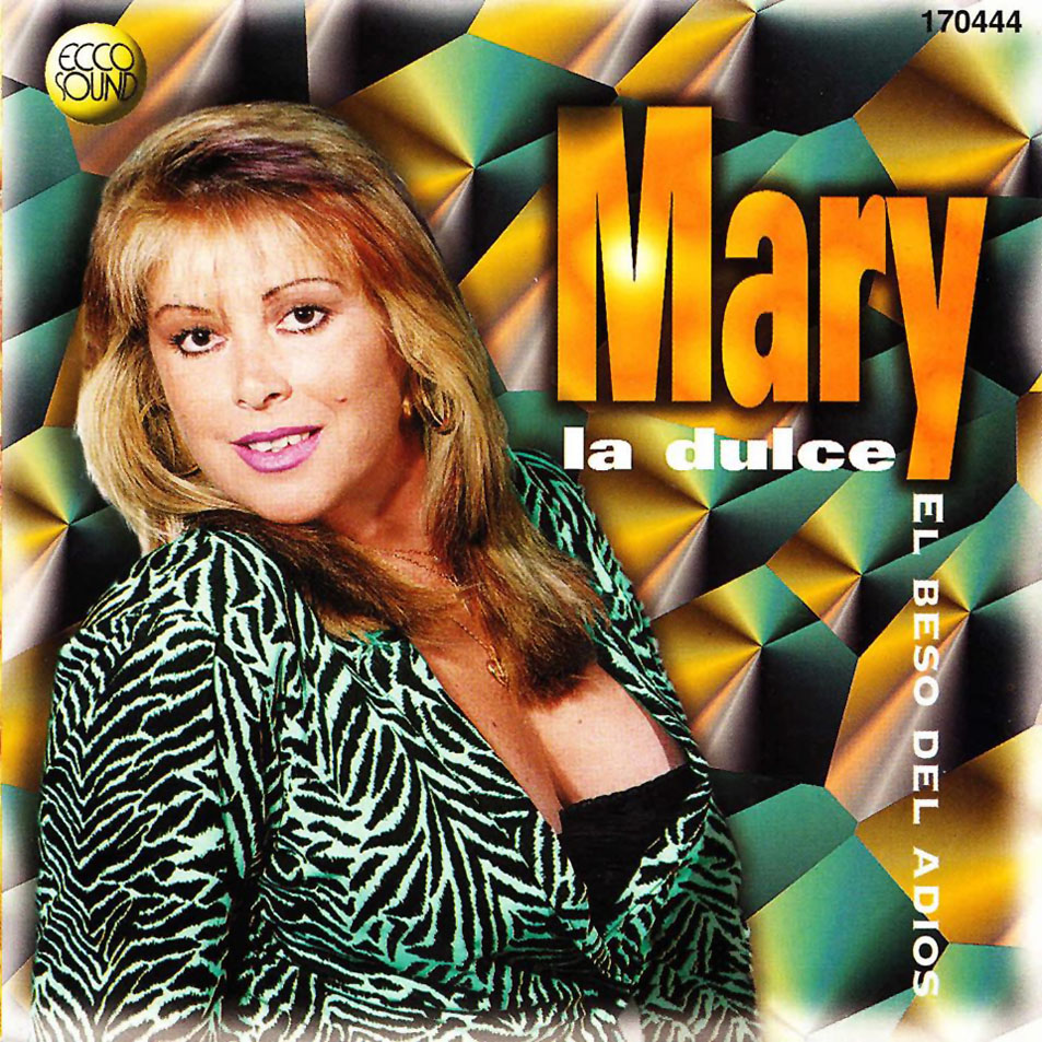 Cartula Frontal de Mary La Dulce - El Beso Del Adios
