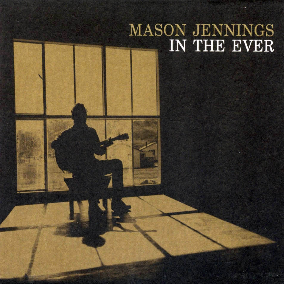 Cartula Frontal de Mason Jennings - In The Ever