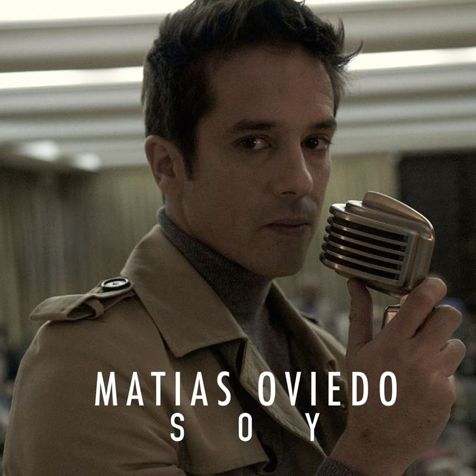 Cartula Frontal de Matias Oviedo - Soy (Cd Single)