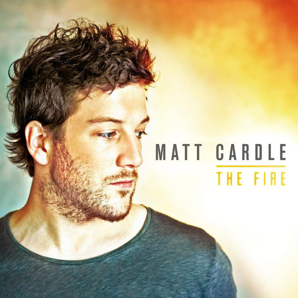 Cartula Frontal de Matt Cardle - The Fire (Deluxe Edition)
