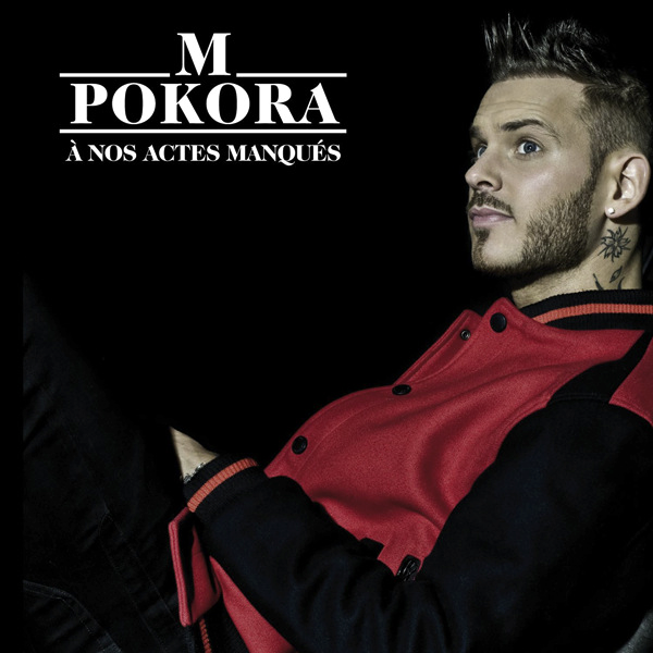 Cartula Frontal de Matt Pokora - A Nos Actes Manques (Cd Single)