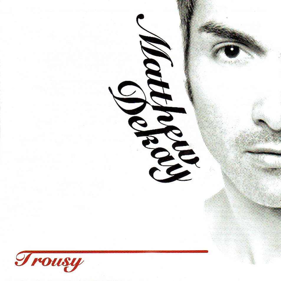 Cartula Frontal de Matthew Dekay - Trousy