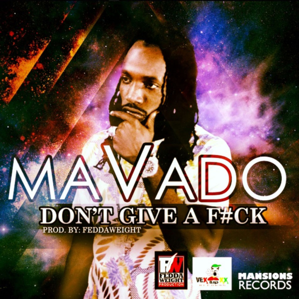 Cartula Frontal de Mavado - Don't Give A Fuck (Cd Single)