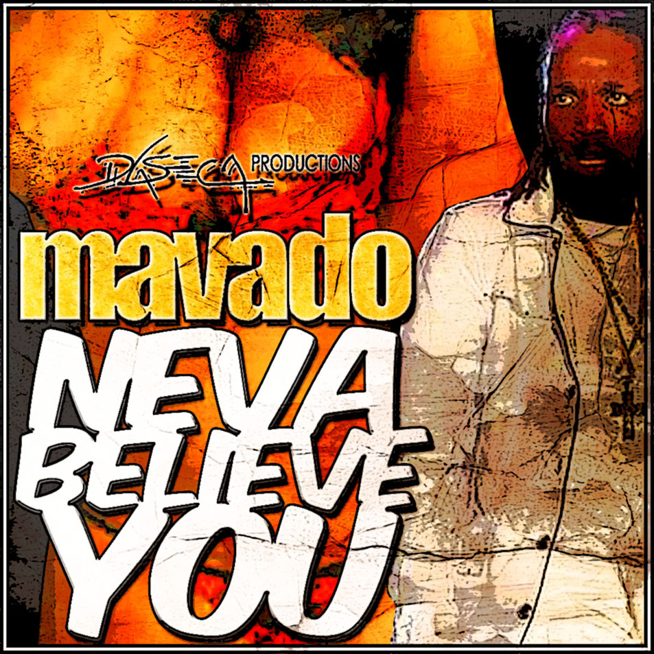 Cartula Frontal de Mavado - Neva Believe You (Cd Single)