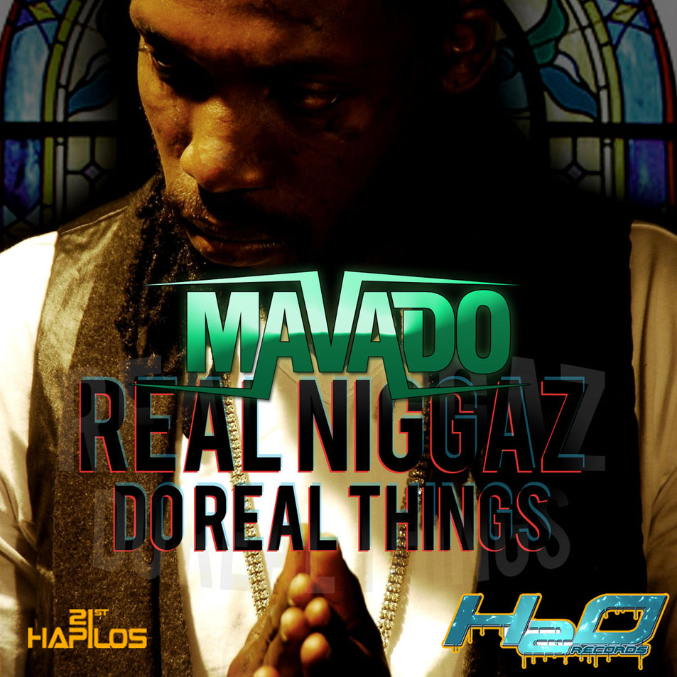 Cartula Frontal de Mavado - Real Niggaz Do Real Things (Cd Single)