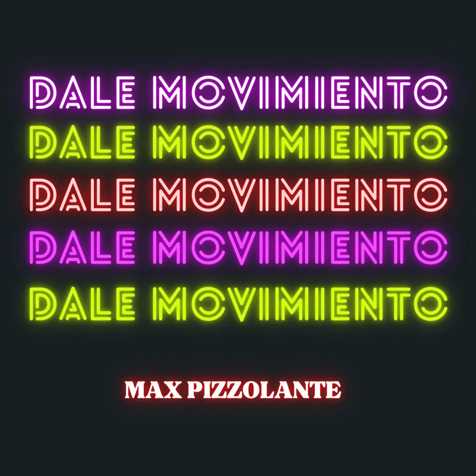 Cartula Frontal de Max Pizzolante - Dale Movimiento (Cd Single)