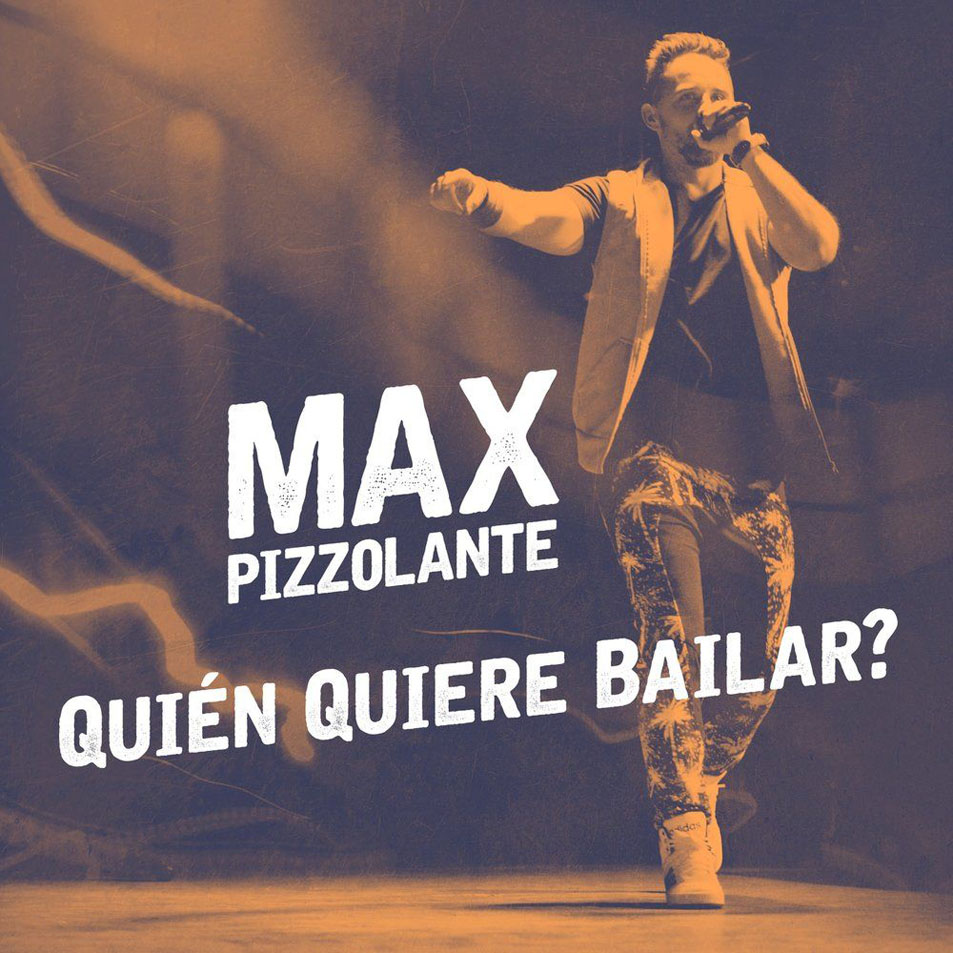 Cartula Frontal de Max Pizzolante - Quien Quiere Bailar?