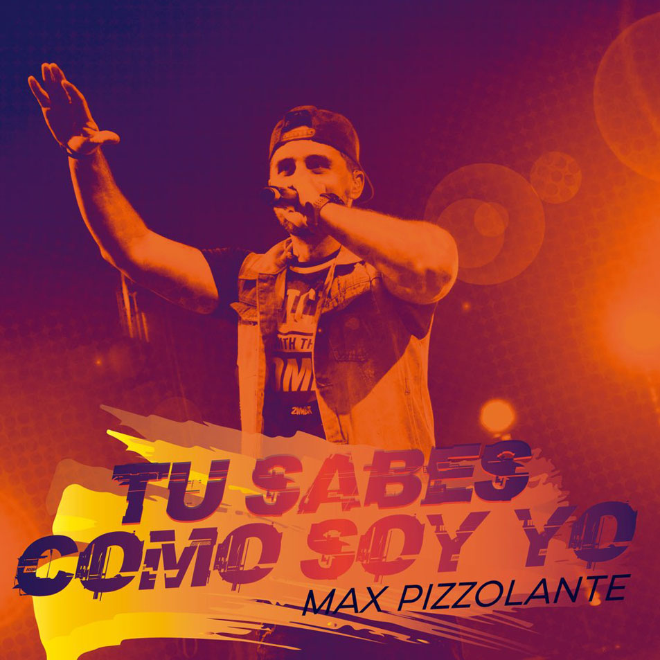 Cartula Frontal de Max Pizzolante - Tu Sabes Como Soy Yo (Cd Single)