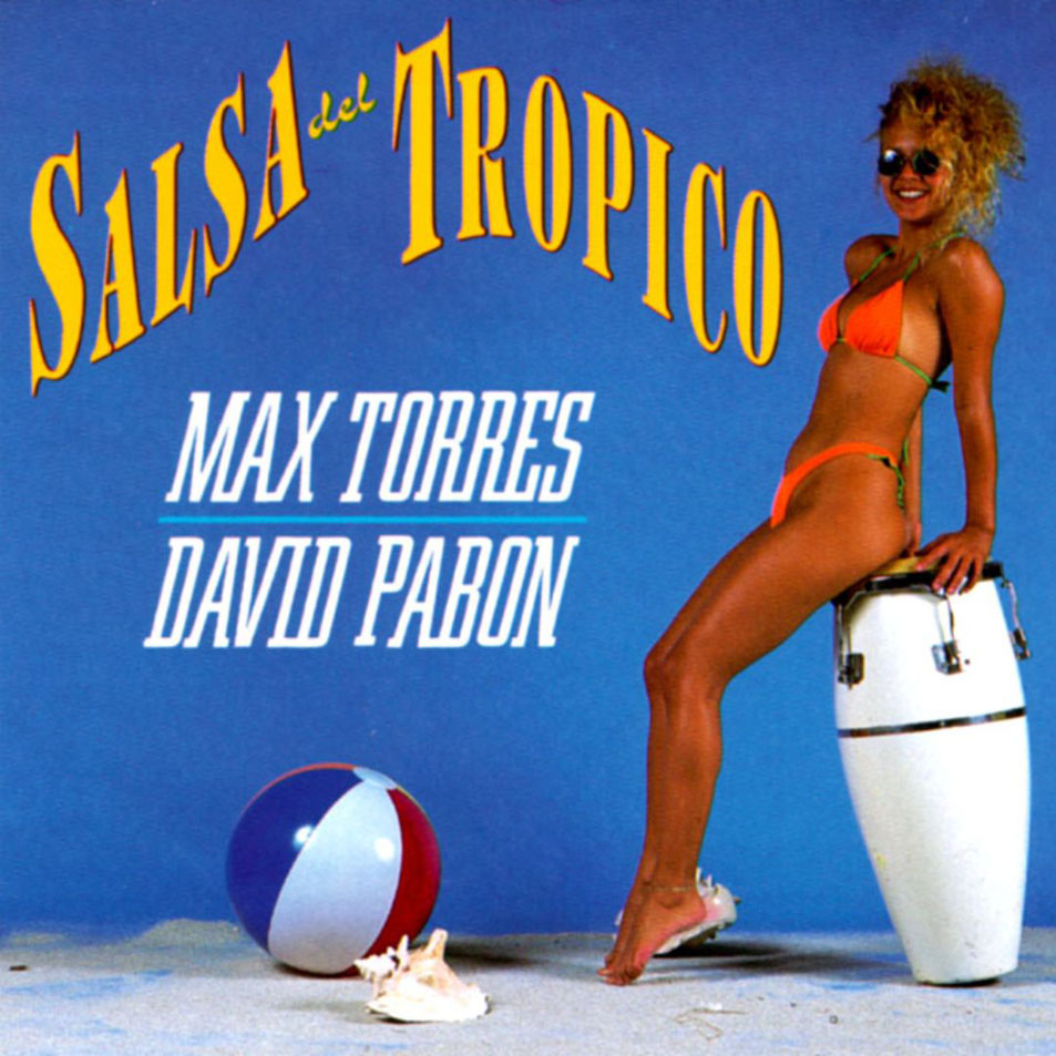 Cartula Frontal de Max Torres & David Pabon - Salsa Del Tropico