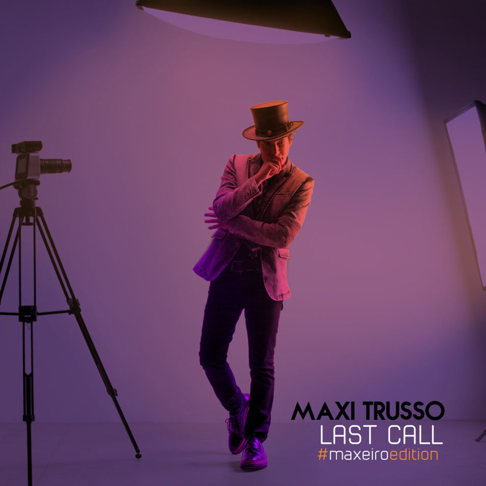 Cartula Frontal de Maxi Trusso - Last Call (Maxeiro Edition)