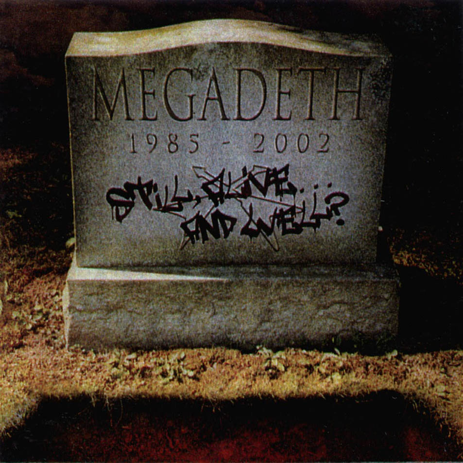 Cartula Frontal de Megadeth - Still, Alive And Well