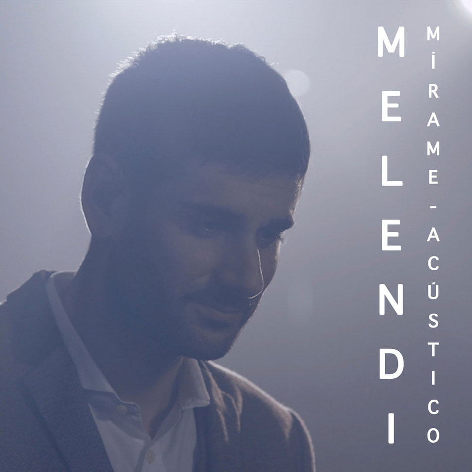 Carátula Frontal de Melendi - Mirame (Acustico) (Cd Single)