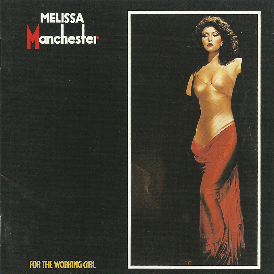 Cartula Frontal de Melissa Manchester - For The Working Girl