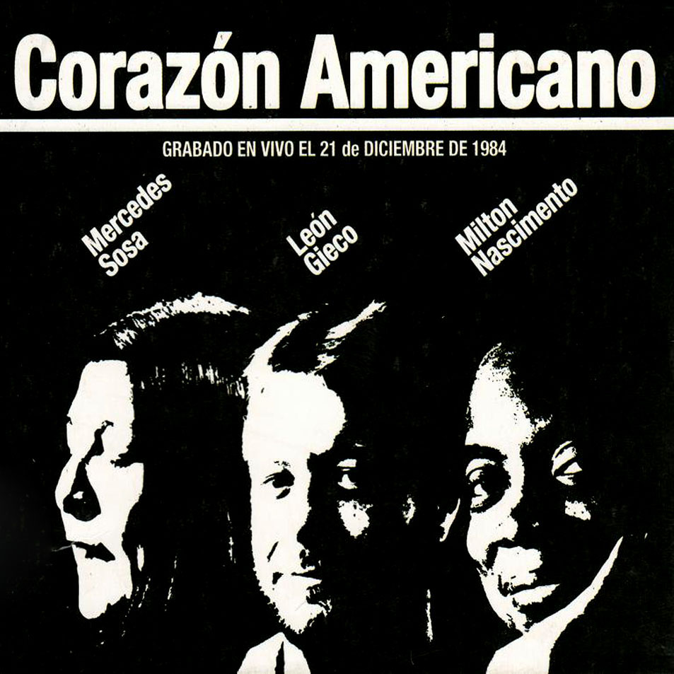 Cartula Frontal de Mercedes Sosa, Leon Gieco, Milton Nascimento - Corazon Americano