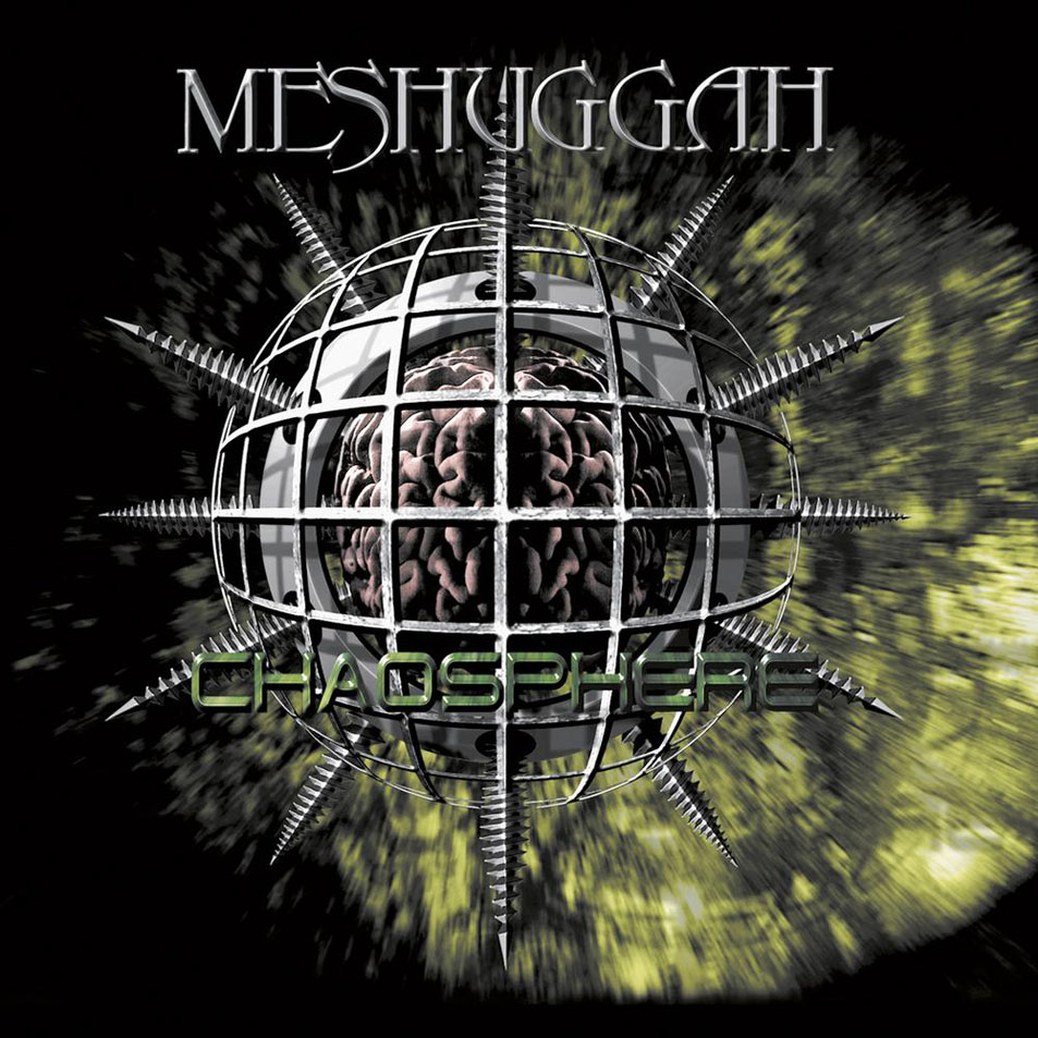 Cartula Frontal de Meshuggah - Chaosphere