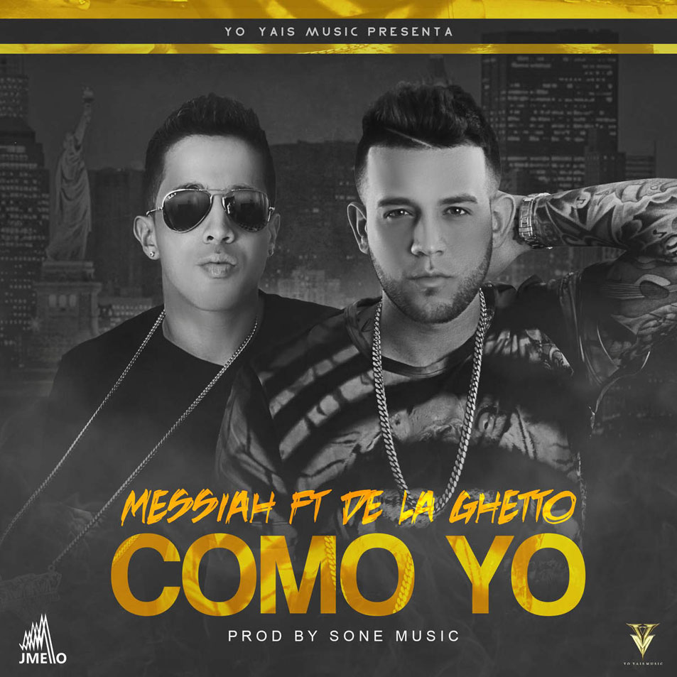 Cartula Frontal de Messiah (Republica Dominicana) - Como Yo (Featuring De La Ghetto) (Cd Single)