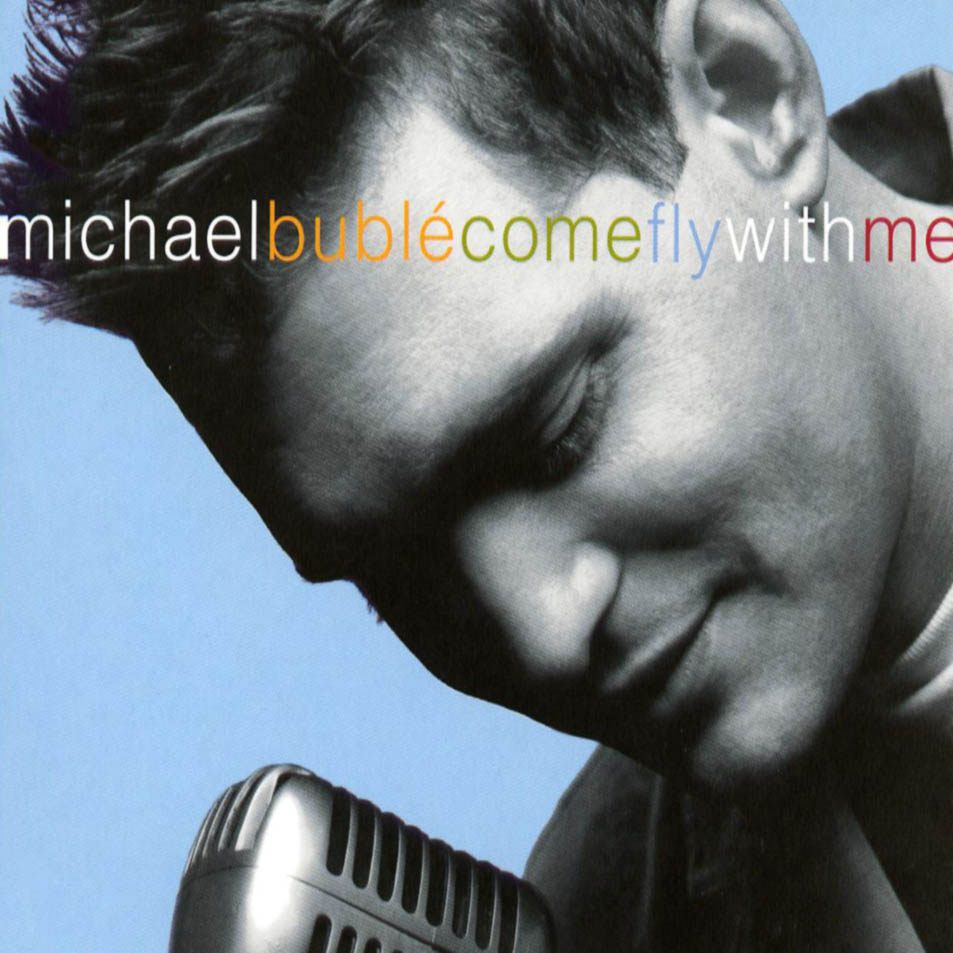 Cartula Frontal de Michael Buble - Come Fly With Me