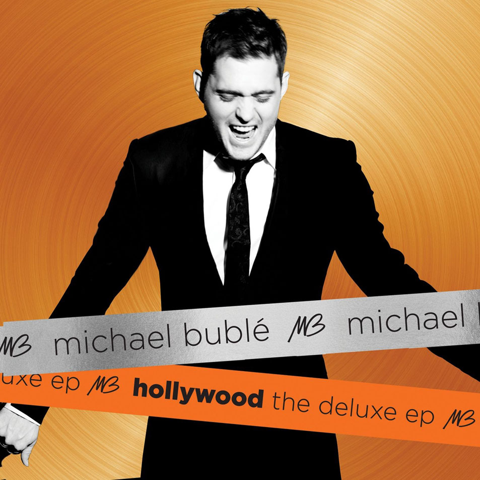 Cartula Frontal de Michael Buble - Hollywood: The Deluxe (Ep)