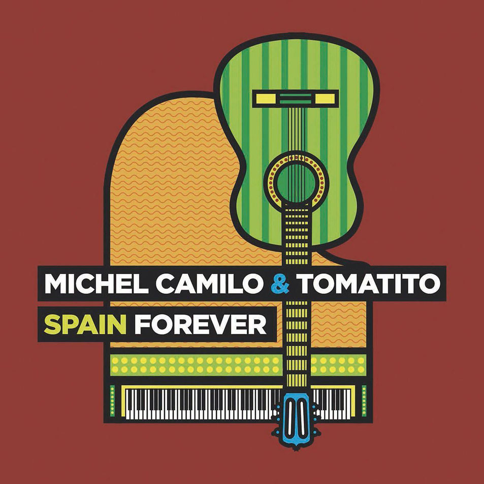 Cartula Frontal de Michel Camilo & Tomatito - Spain Forever