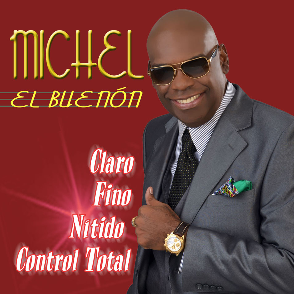 Carátula Frontal de Michel El Buenon - Claro, Fino, Nitido, Control Total