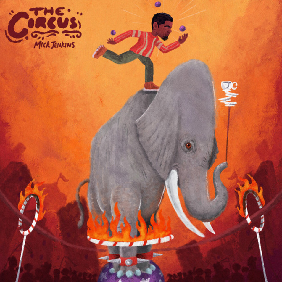 Cartula Frontal de Mick Jenkins - The Circus