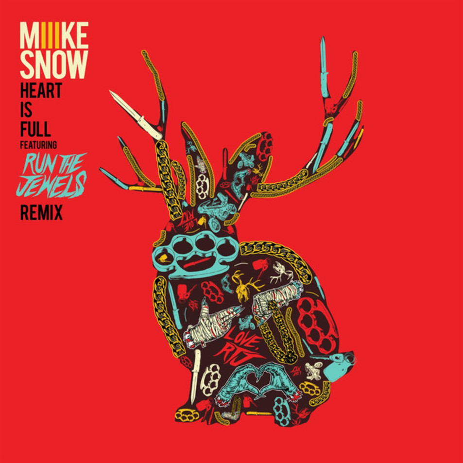 Cartula Frontal de Miike Snow - Heart Is Full (Featuring Run The Jewels) (Remix) (Cd Single)