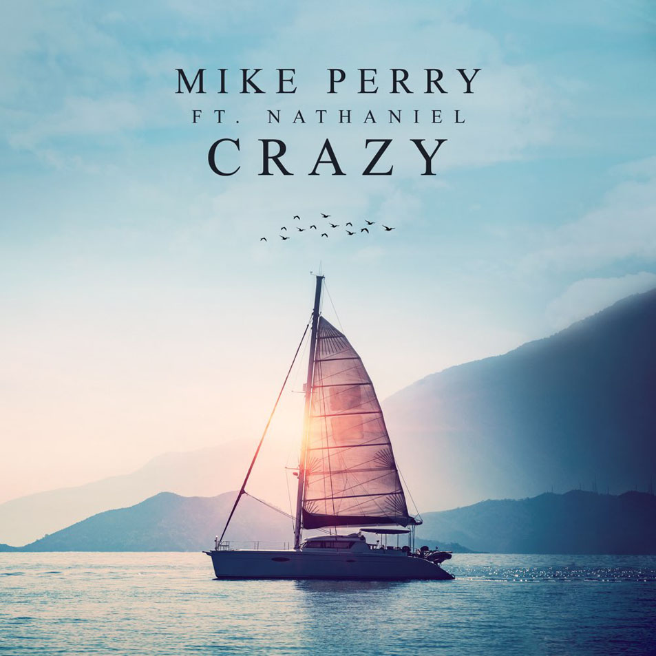 Cartula Frontal de Mike Perry - Crazy (Featuring Nathaniel) (Cd Single)