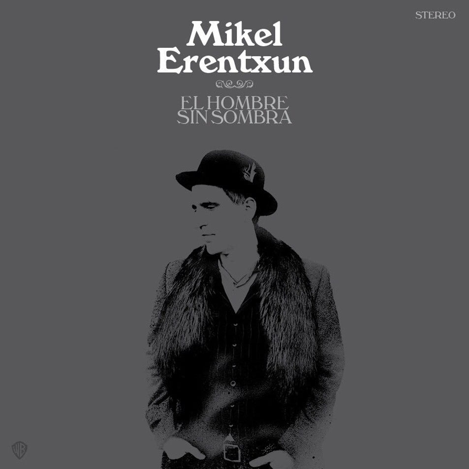 Cartula Frontal de Mikel Erentxun - El Hombre Sin Sombra: Live At The Roxy