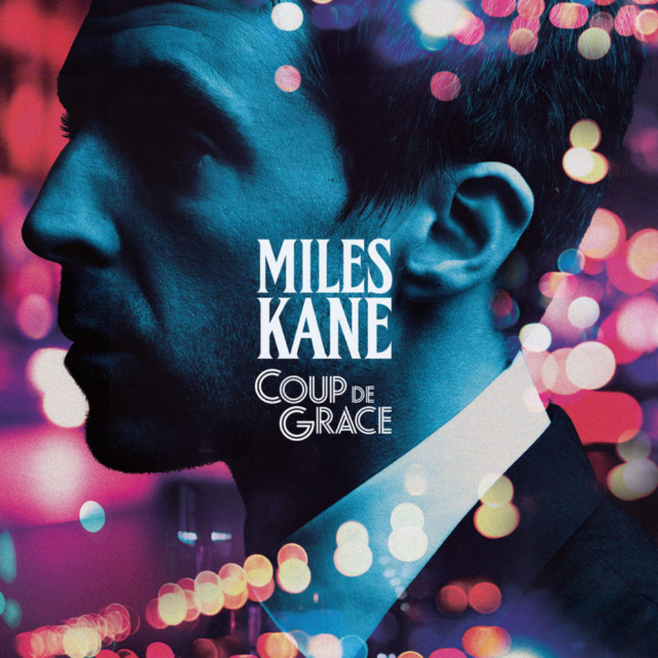 Cartula Frontal de Miles Kane - Coup De Grace (Cd Single)